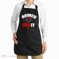 Fathers Day Armed And Dadly Deadly Funny For Dad Apron thumb 2