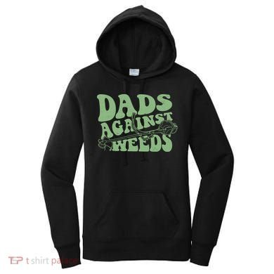 Funny Dads Against Weeds Lawn Weed Wacker Women's Hoodie