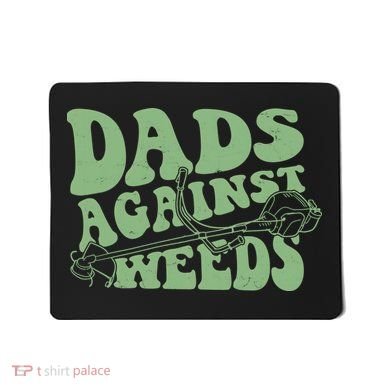 Funny Dads Against Weeds Lawn Weed Wacker Mousepad