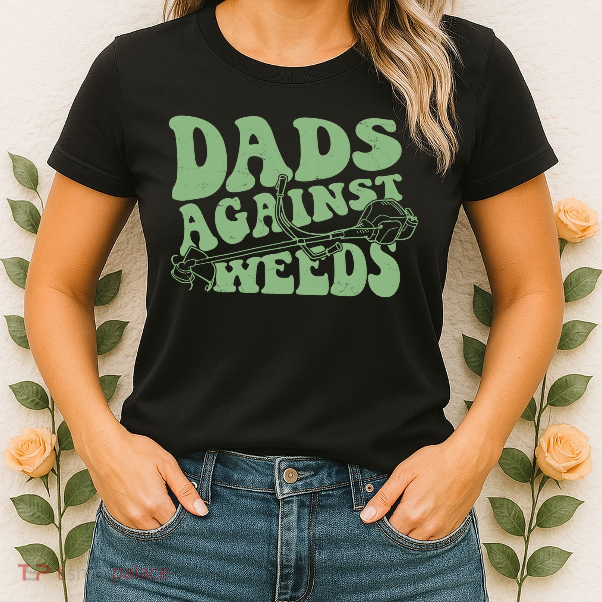 Funny Dads Against Weeds Lawn Weed Wacker Women's T-Shirt