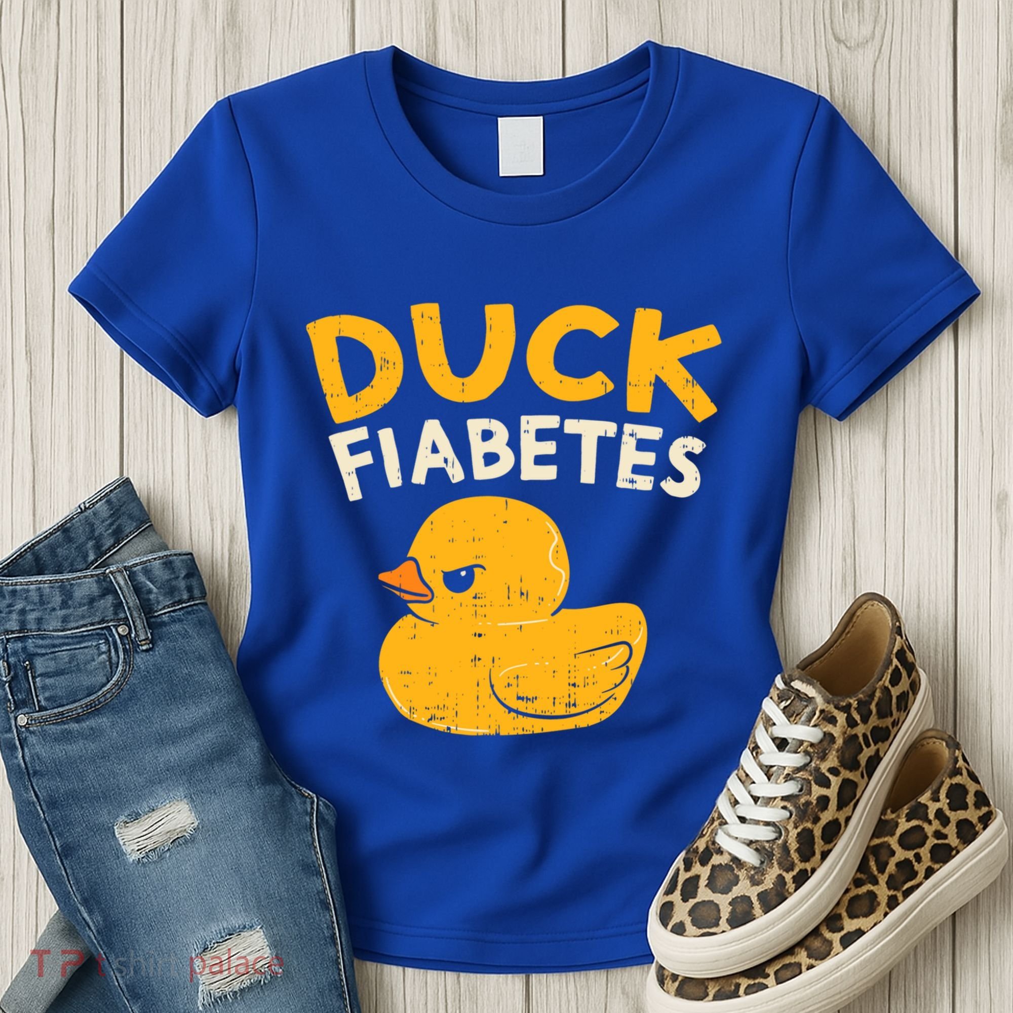 Funny Diabetes Awareness I Duck Fiabetes I Cool Rubber Duck Meaningful Gift Women's T-Shirt