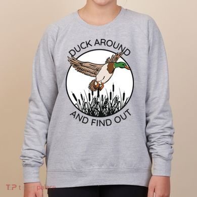 Funny Duck Around And Find Out Women's Sweatshirt