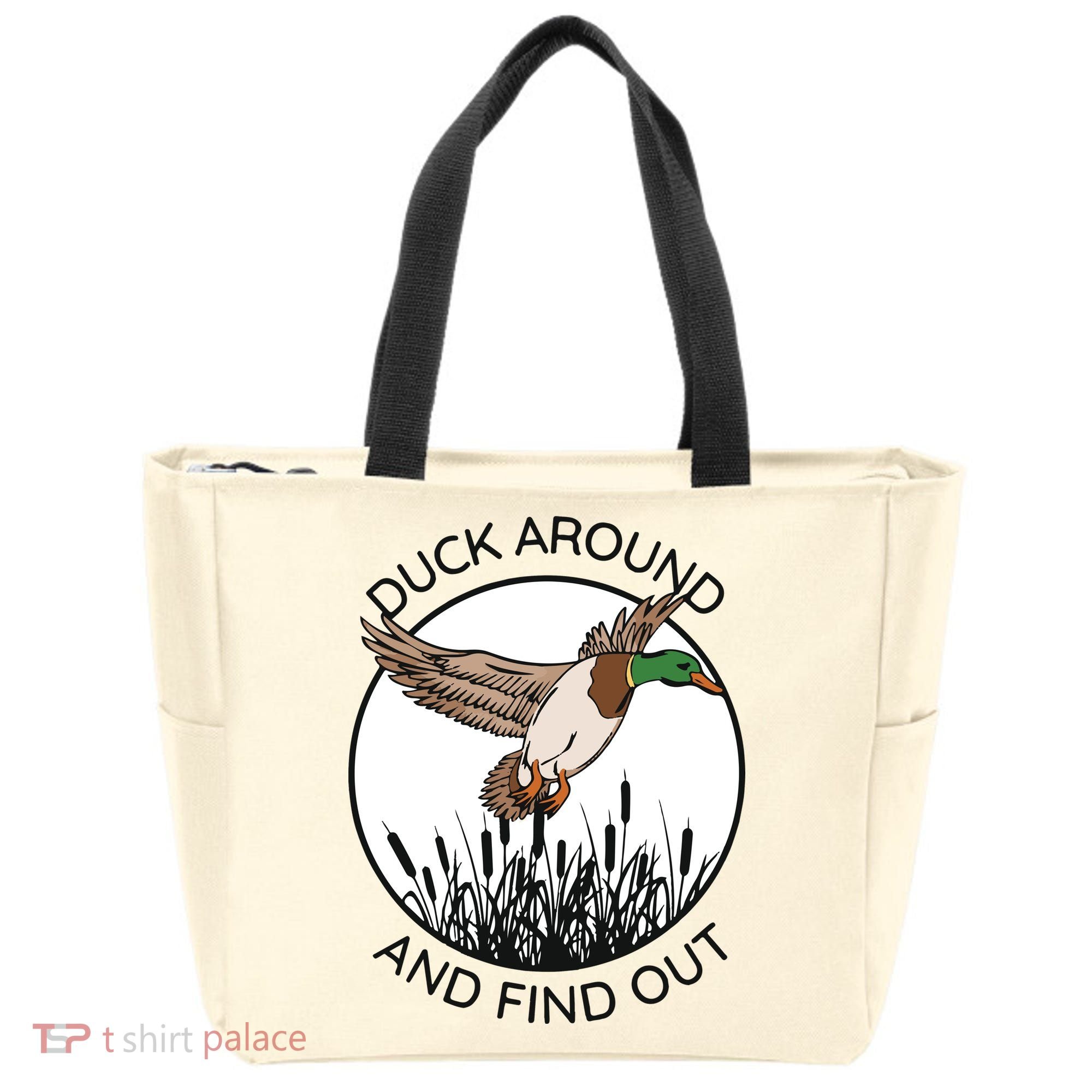 Funny Duck Around And Find Out Tote Bag
