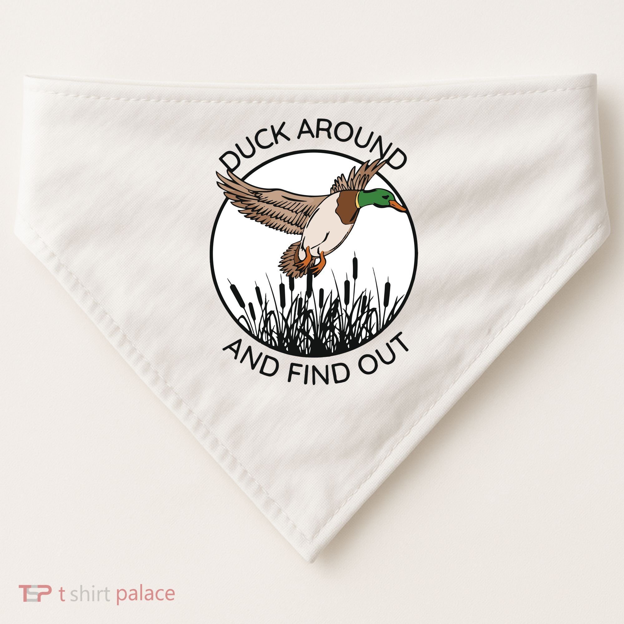 Funny Duck Around And Find Out USA-Made Doggie Bandana
