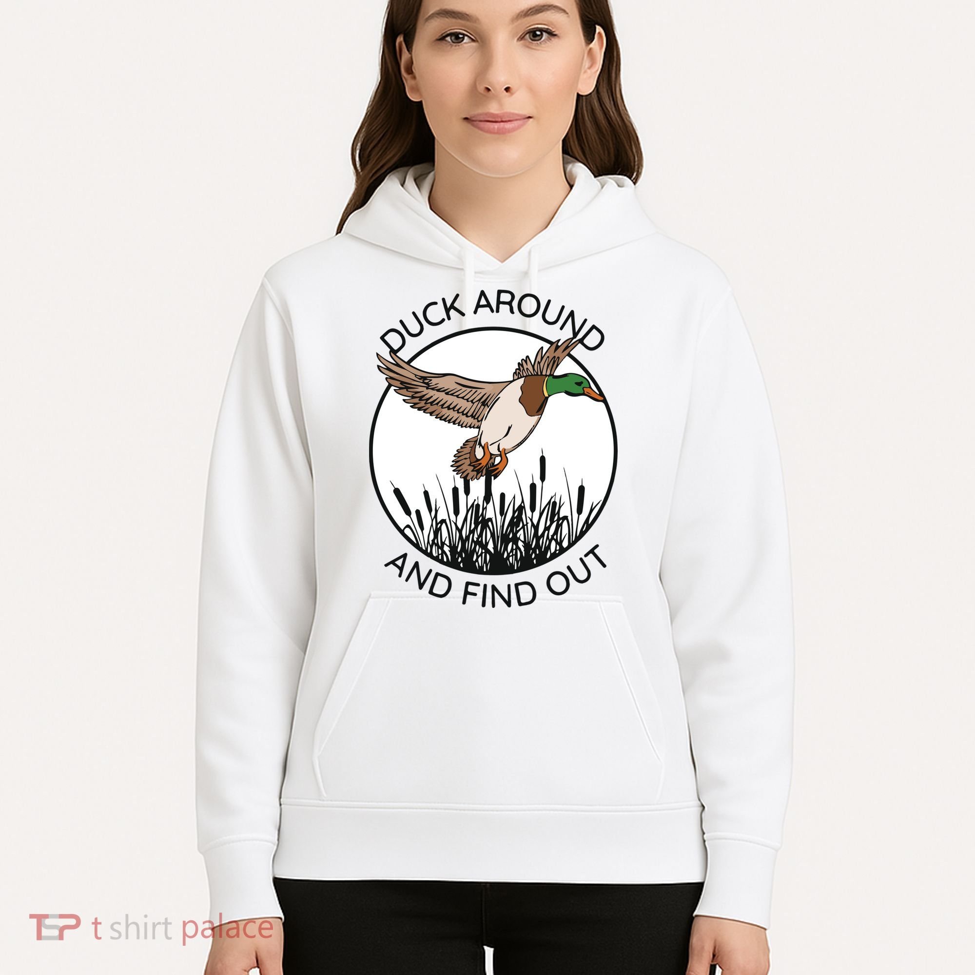 Funny Duck Around And Find Out Hoodie