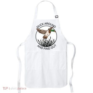 Funny Duck Around And Find Out Apron