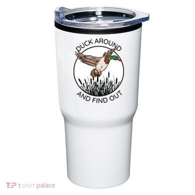 Funny Duck Around And Find Out Tumbler