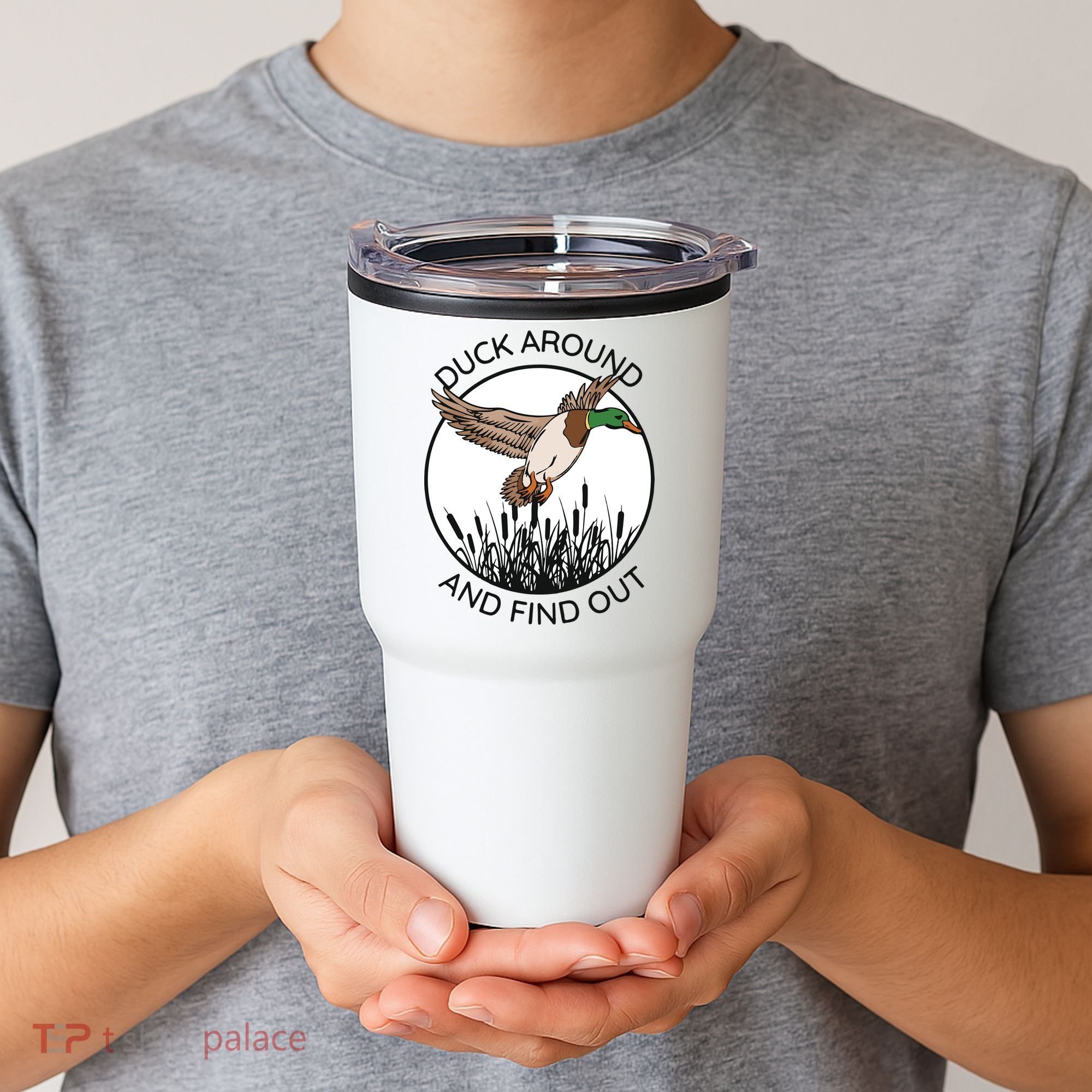 Funny Duck Around And Find Out Tumbler