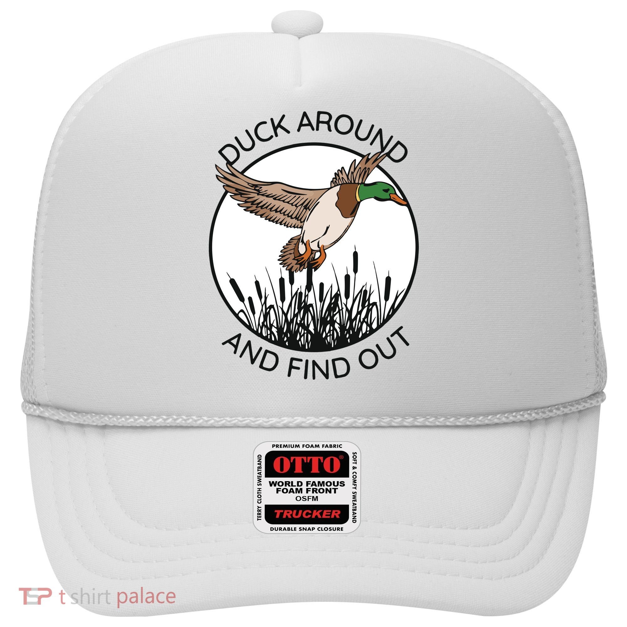 Funny Duck Around And Find Out Hat