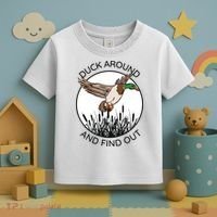 Funny Duck Around And Find Out Toddler T-Shirt thumb 3