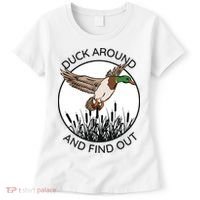 Funny Duck Around And Find Out Women's T-Shirt thumb 0