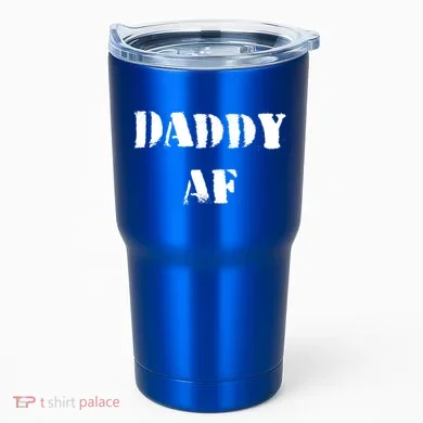 Funny Daddy Af Gift Tumbler