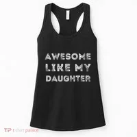 Fathers Day Awesome Like My Daughter Women's Tank Top thumb 0