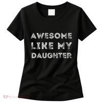 Fathers Day Awesome Like My Daughter Women's T-Shirt thumb 0