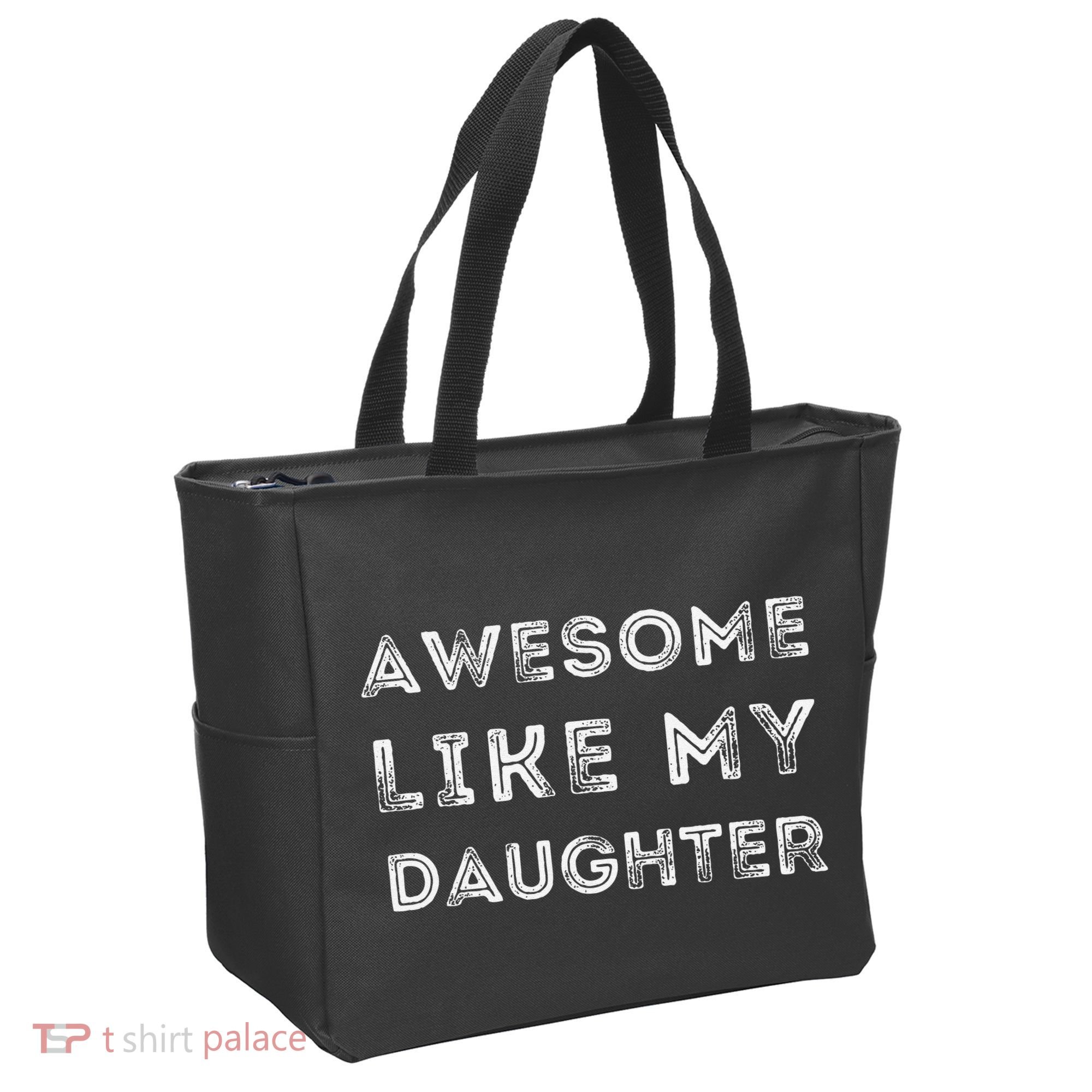 Fathers Day Awesome Like My Daughter Tote Bag