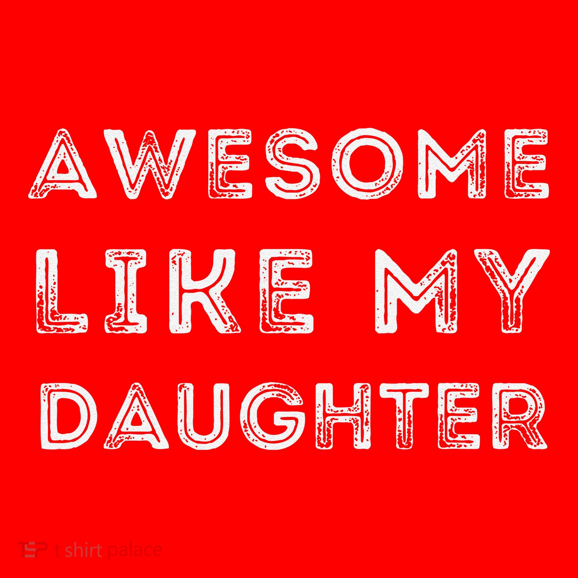 Fathers Day Awesome Like My Daughter Santa Hat
