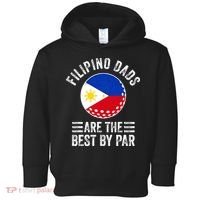 Filipino Dads Are The Best By Par Philippines Flag Golf Dad Toddler Hoodie thumb 0