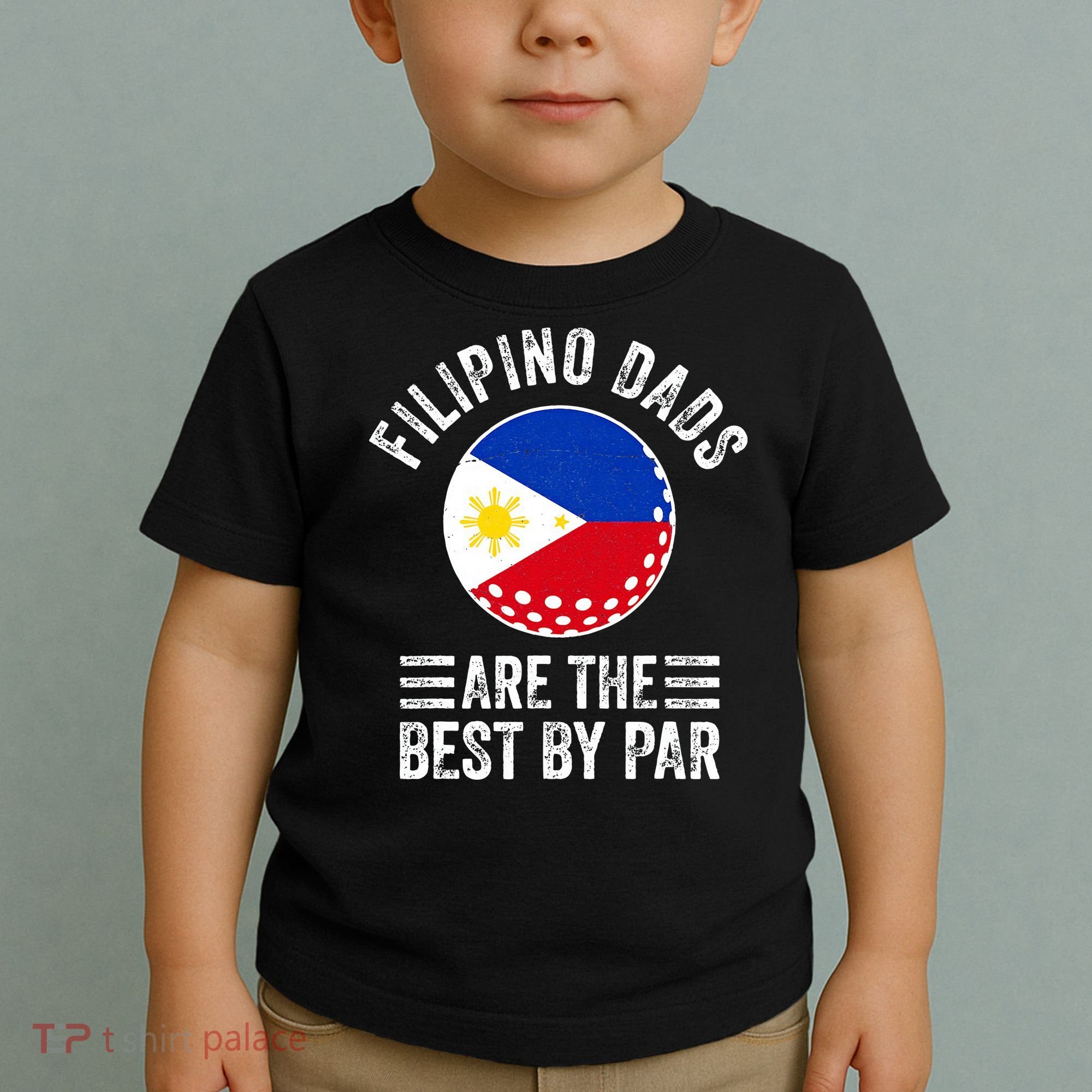 Filipino Dads Are The Best By Par Philippines Flag Golf Dad Toddler T-Shirt