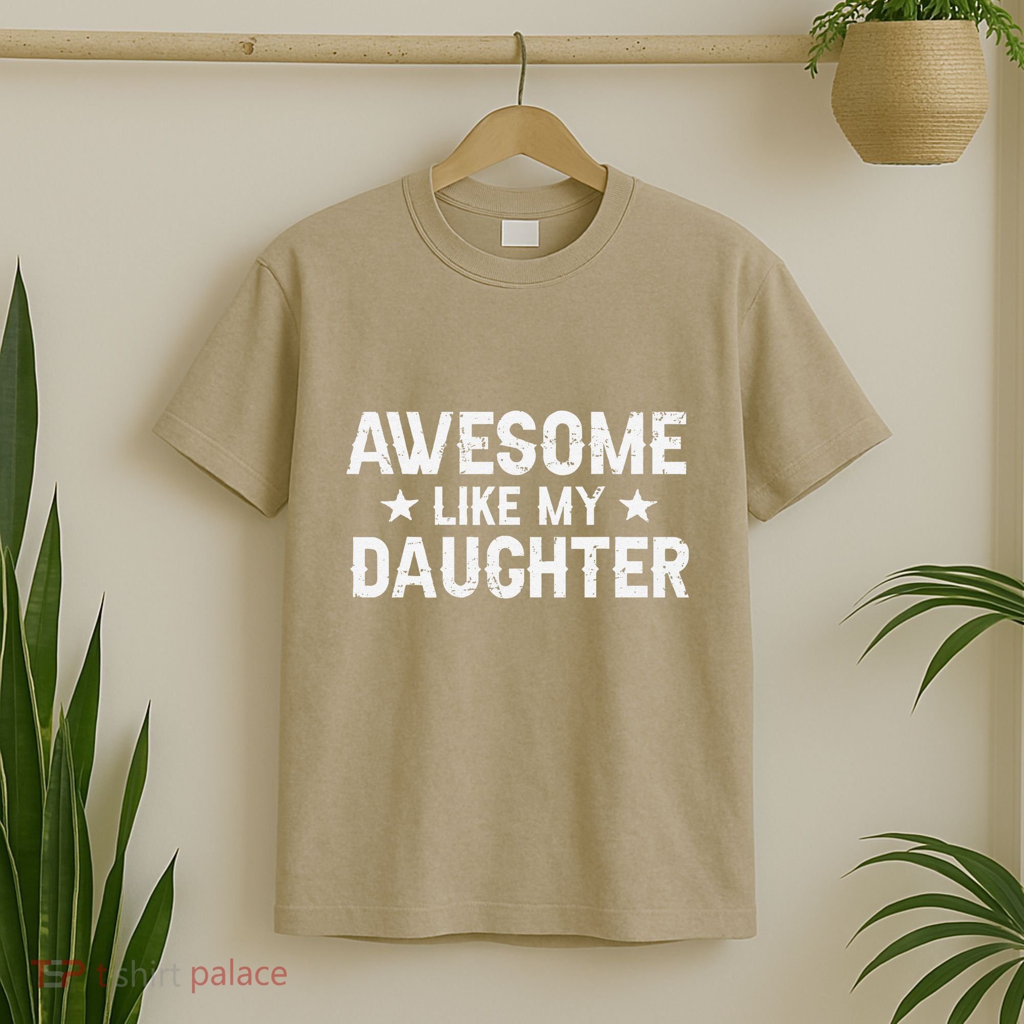 Funny Dad Awesome Like My Daughter Daddy FatherS Day T-Shirt