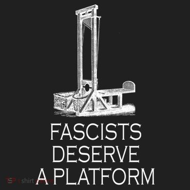 Fascists Deserve A Platform Comfort Colors T-Shirt