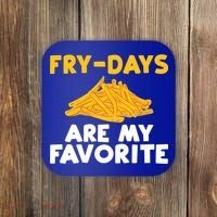 Fry Days Are My Favorite Funny French Fries Gift Coaster thumb 0