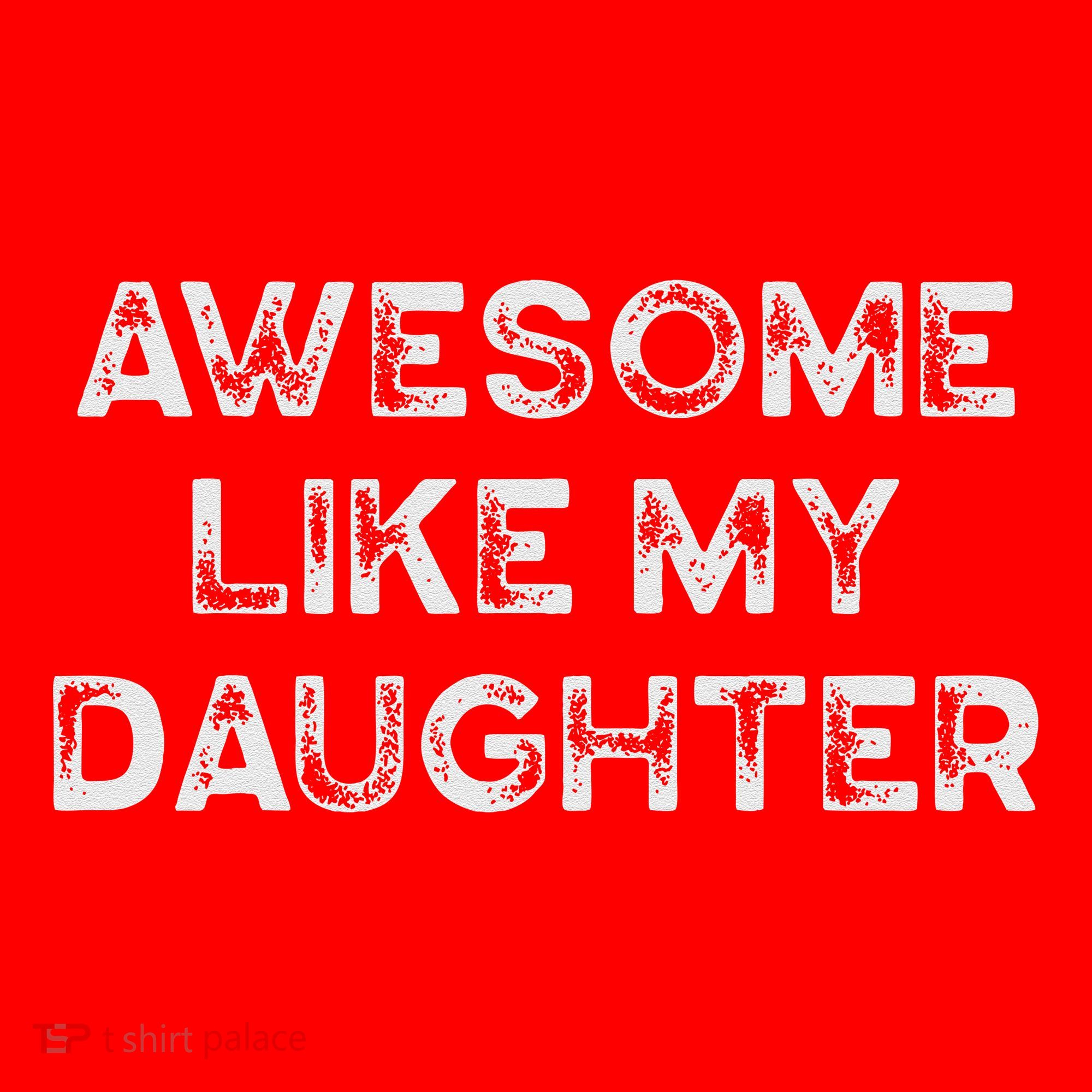 Fathers Day Awesome Like My Daughter Gifts From Dad Mom Son Santa Hat