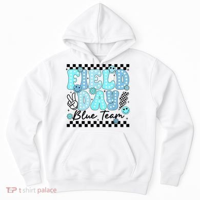 Field Day Blue Team Color Field Trip Team Game Competition Hoodie