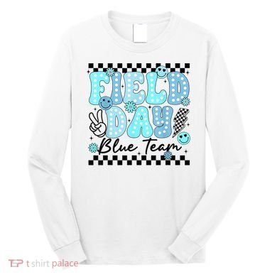 Field Day Blue Team Color Field Trip Team Game Competition Long Sleeve Shirt