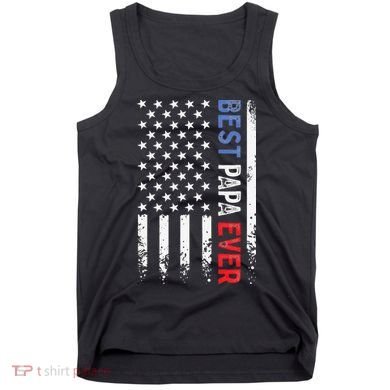 Father's Day Best Papa Ever With US American Flag Tank Top