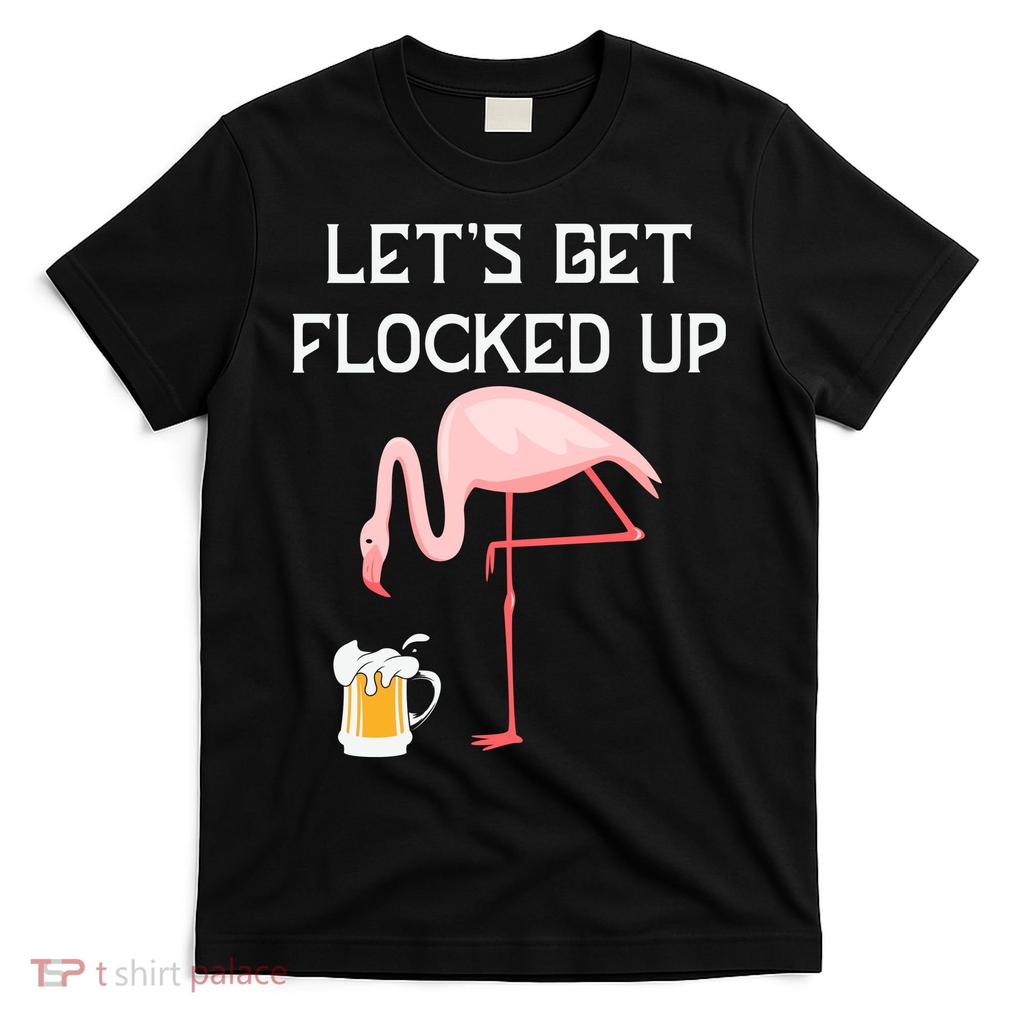 Flamingo Drinking Beer Funny Flamingo T-Shirt