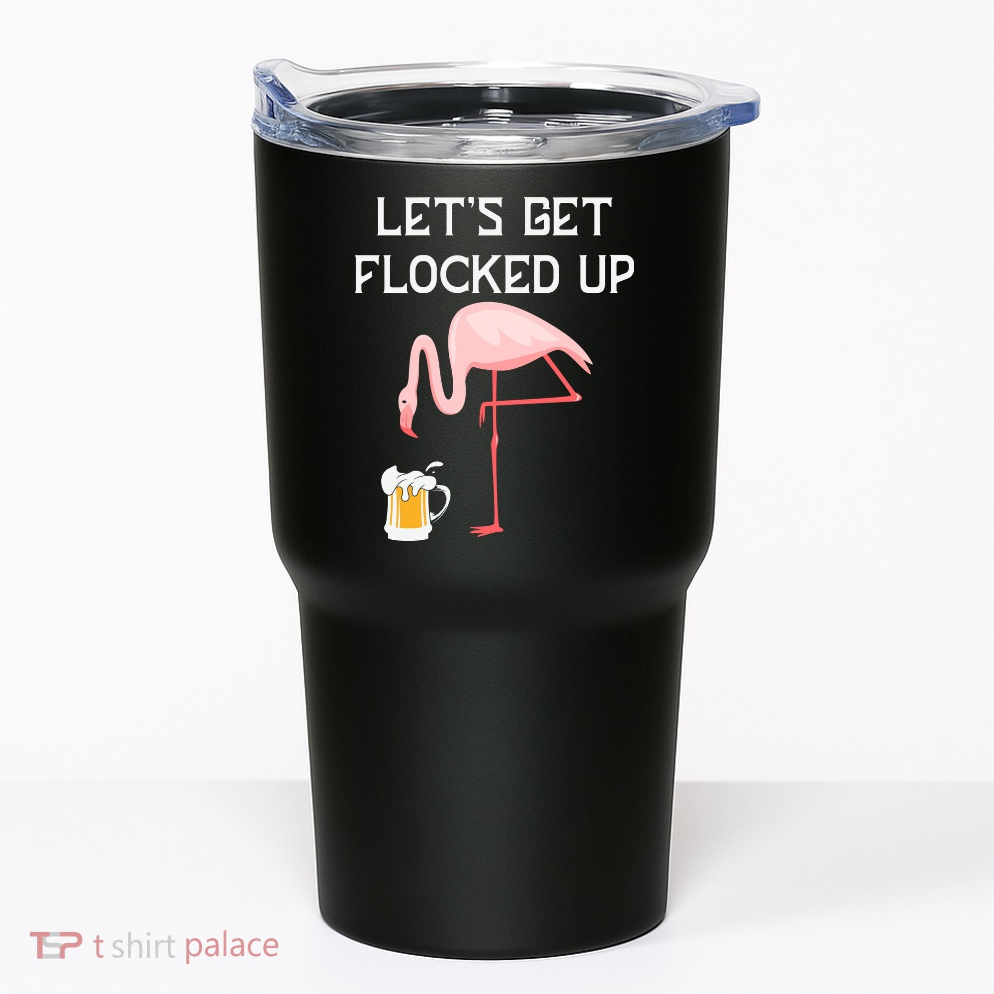 Flamingo Drinking Beer Funny Flamingo Tumbler