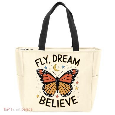Fly Dream Believe Monarch Butterfly Butterflies Tote Bag