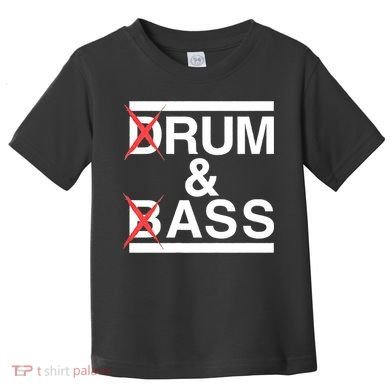 Funny Drum & Bass / Rum & Ass Lovers Toddler T-Shirt