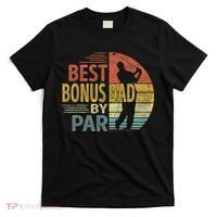 Father's Day Best Bonus Dad By Par Golf Gifts For Dad T-Shirt thumb 0