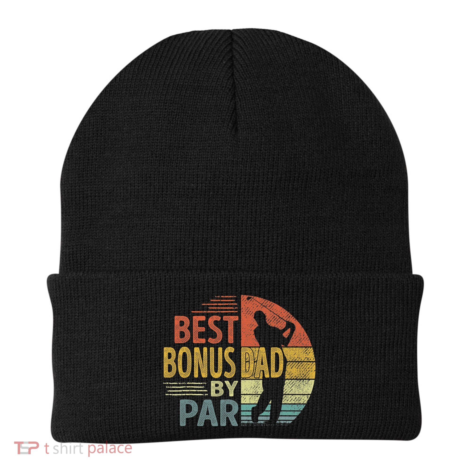 Father's Day Best Bonus Dad By Par Golf Gifts For Dad Beanie