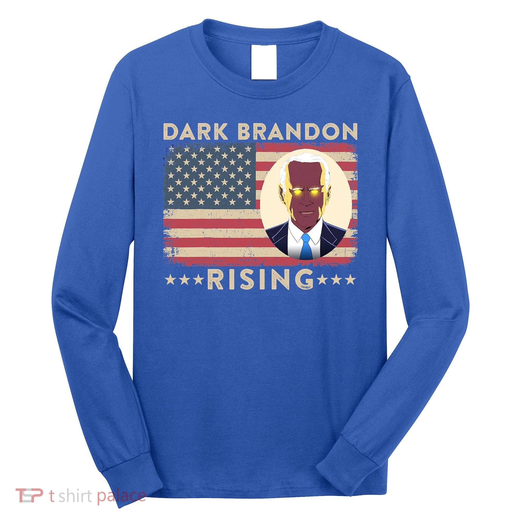 Funny Dark Brandon Is Rising Pro Biden USA Flag Long Sleeve Shirt