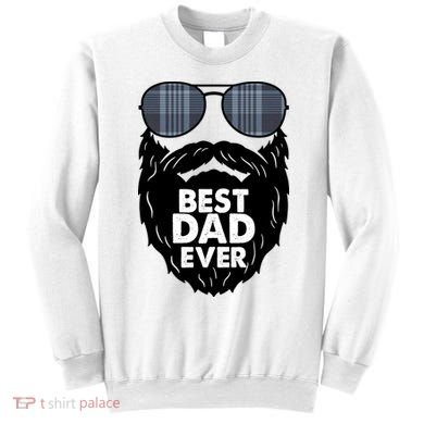 Father's Day Best Dad Ever Funny Beard Glasses Gift For Father Sweatshirt