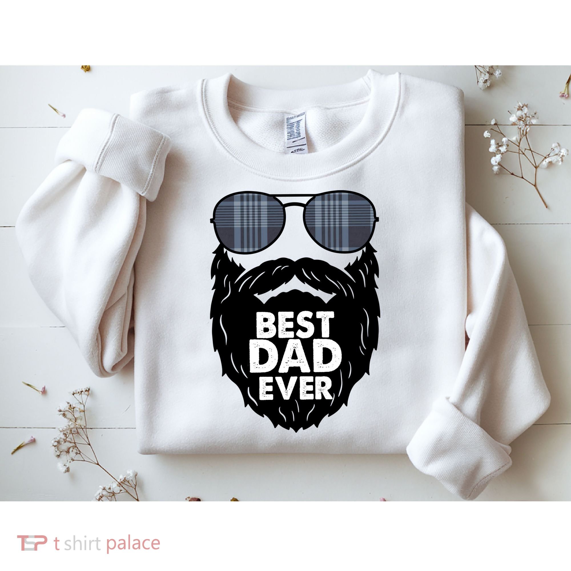 Father's Day Best Dad Ever Funny Beard Glasses Gift For Father Sweatshirt