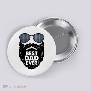 Father's Day Best Dad Ever Funny Beard Glasses Gift For Father Button