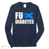 Fuck Diabetes Blue Ribbon Awareness Long Sleeve Shirt thumb 0