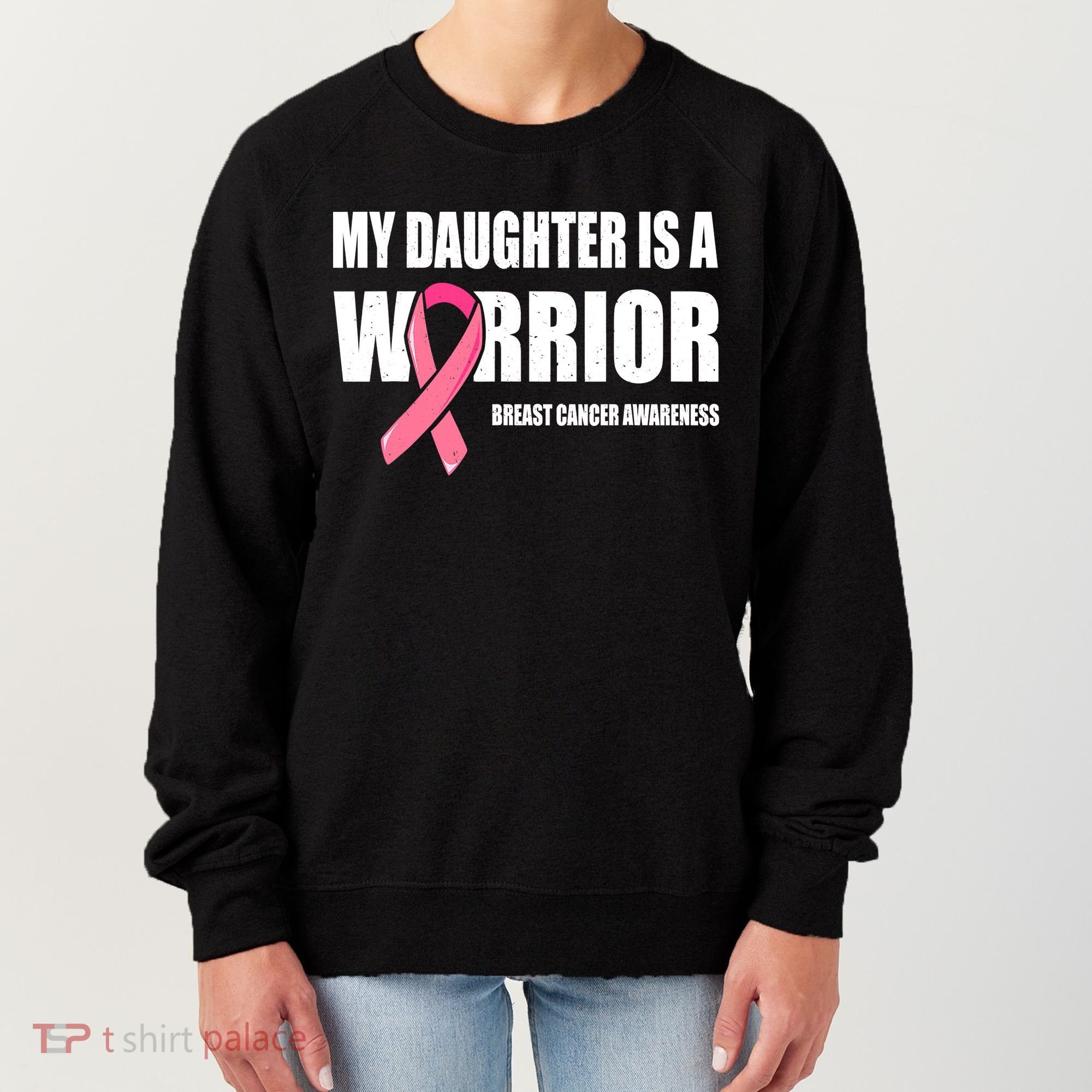Funny Daughter Breast Cancer Breast Cancer Warrior Women's Sweatshirt