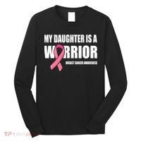 Funny Daughter Breast Cancer Breast Cancer Warrior Long Sleeve Shirt thumb 0