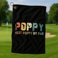 Father's Day Best Poppy By Par Golf Gifts For Dad Grandpa Golf Towel thumb 1
