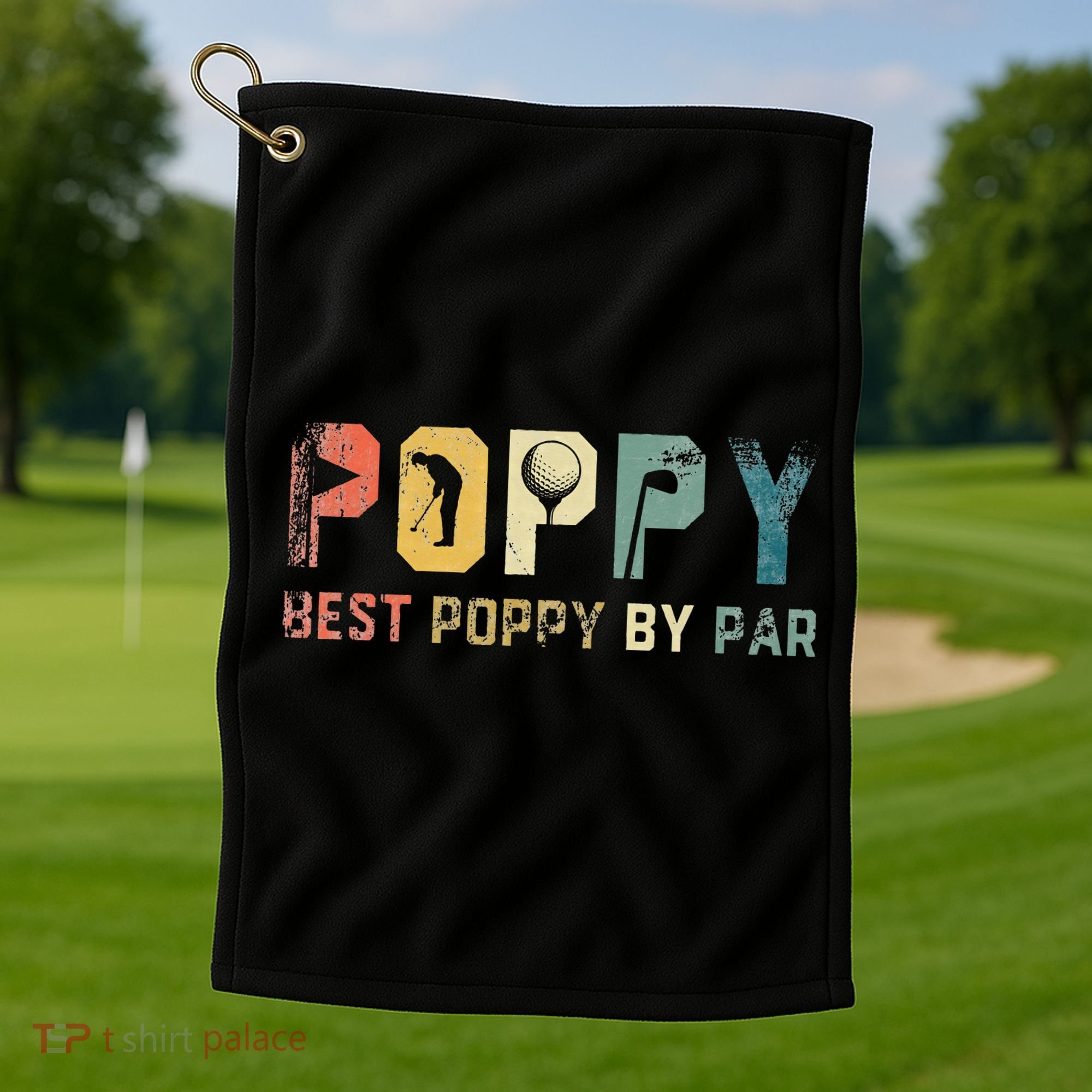 Father's Day Best Poppy By Par Golf Gifts For Dad Grandpa Golf Towel