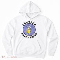 Funny DonT Be A Salty Bitch Gift Hoodie thumb 0