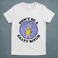Funny DonT Be A Salty Bitch Gift T-Shirt thumb 5