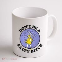 Funny DonT Be A Salty Bitch Gift Coffee Mug thumb 1