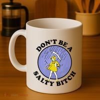 Funny DonT Be A Salty Bitch Gift Coffee Mug thumb 4
