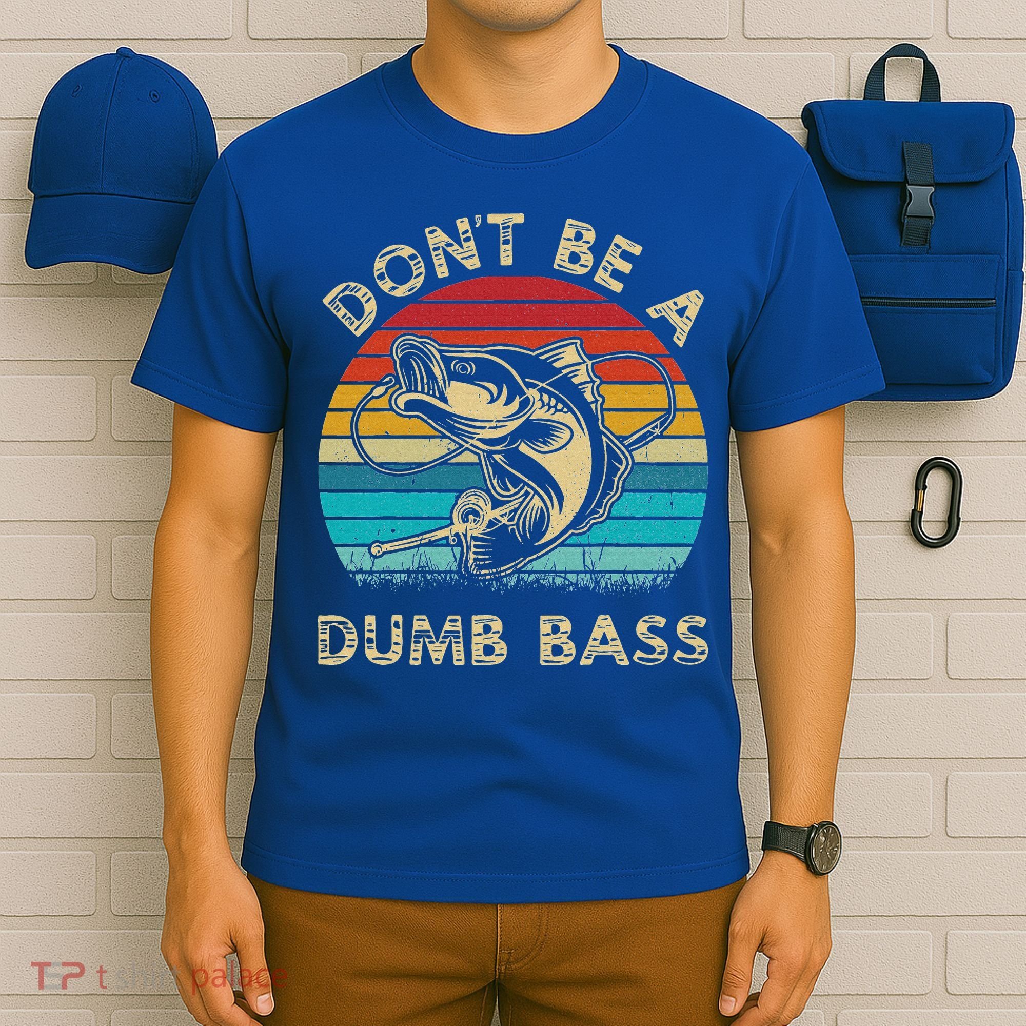 Fishing Dont Be Dumb Bass T-Shirt