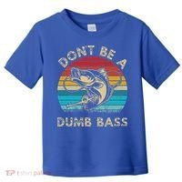 Fishing Dont Be Dumb Bass Toddler T-Shirt thumb 0